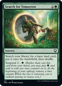 Search for Tomorrow, Commander: Dominaria United