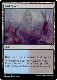Bad River, Commander: Dominaria United