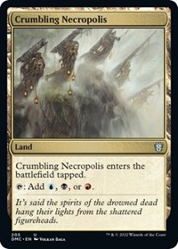Crumbling Necropolis, Commander: Dominaria United
