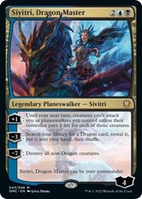 Sivitri, Dragon Master, Commander: Dominaria United