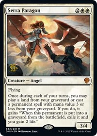 Serra Paragon, Prerelease Cards