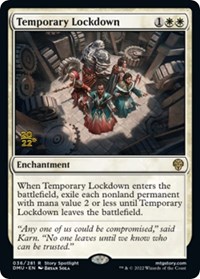 Temporary Lockdown, Prerelease Cards