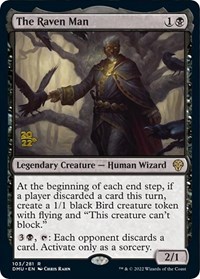 The Raven Man, Prerelease Cards