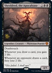 Sheoldred, the Apocalypse, Prerelease Cards