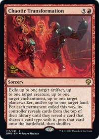 Chaotic Transformation, Prerelease Cards
