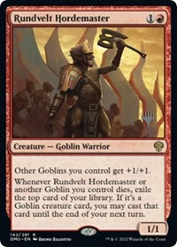Rundvelt Hordemaster, Promo Pack: Dominaria United