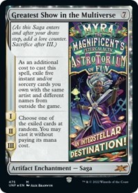 Greatest Show in the Multiverse (Galaxy Foil), Unfinity