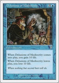 Delusions of Mediocrity, 7th Edition