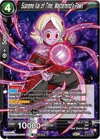 Supreme Kai of Time, Mastermind's Pawn (Zenkai Series Tournament Pack Vol.1)