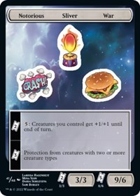 Notorious Sliver War, Unfinity