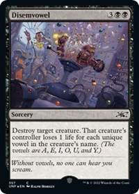 Disemvowel (Galaxy Foil), Unfinity