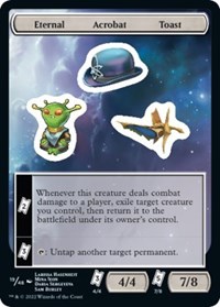 Eternal Acrobat Toast, Unfinity