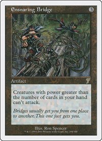 Ensnaring Bridge, 7th Edition