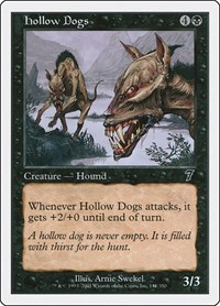 Hollow Dogs, 7th Edition