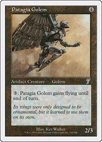 Patagia Golem, 7th Edition