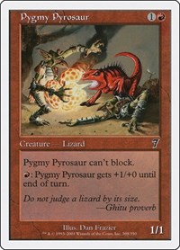 Pygmy Pyrosaur, 7th Edition