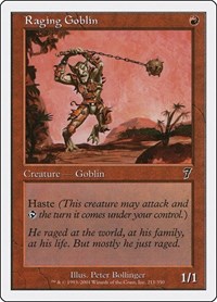 Raging Goblin, 7th Edition