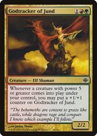 Godtracker of Jund, Alara Reborn