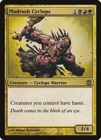 Madrush Cyclops, Alara Reborn