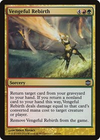 Vengeful Rebirth, Alara Reborn