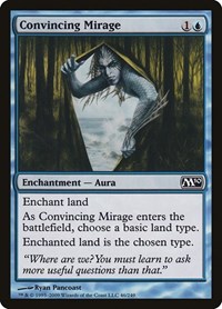 Convincing Mirage, Magic 2010 (M10)