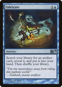 Fabricate, Magic 2010 (M10)