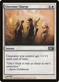 Glorious Charge, Magic 2010 (M10)