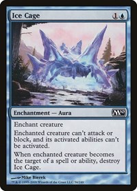 Ice Cage, Magic 2010 (M10)