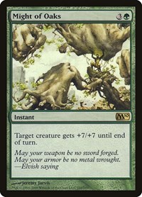 Might of Oaks, Magic 2010 (M10)