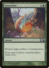 Naturalize, Magic 2010 (M10)