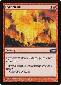 Pyroclasm, Magic 2010 (M10)