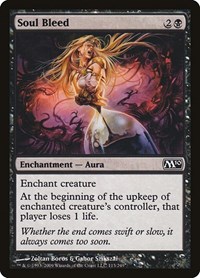 Soul Bleed, Magic 2010 (M10)