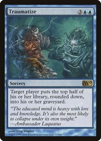 Traumatize, Magic 2010 (M10)