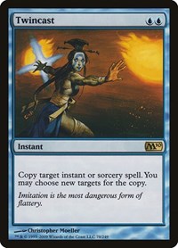 Twincast, Magic 2010 (M10)