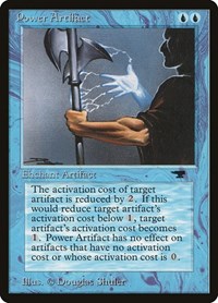 Power Artifact, Antiquities