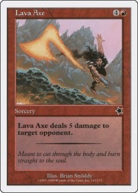 Lava Axe, Starter 1999