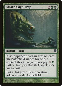 Baloth Cage Trap, Zendikar