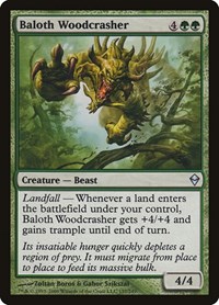 Baloth Woodcrasher, Zendikar