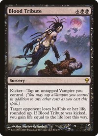 Blood Tribute, Zendikar