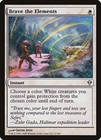 Brave the Elements, Zendikar