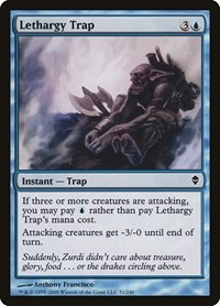 Lethargy Trap, Zendikar