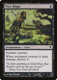 Mire Blight, Zendikar