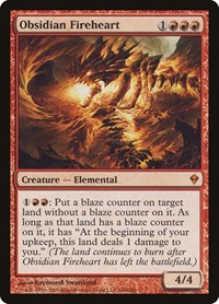 Obsidian Fireheart, Zendikar