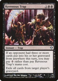 Ravenous Trap, Zendikar