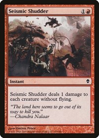 Seismic Shudder, Zendikar