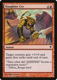 Slaughter Cry, Zendikar