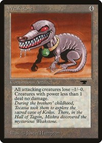 Weakstone, Antiquities