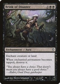 Brink of Disaster, Worldwake