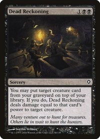 Dead Reckoning, Worldwake