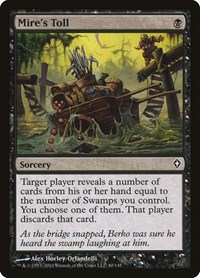Mire's Toll, Worldwake